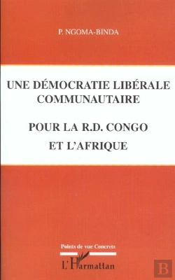 Bertrand.pt - Une Democratie Liberale Communautaire Pour La R.D Congo Et L'Afrique