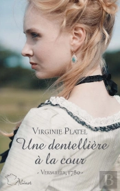 Une Dentellière À La Cour