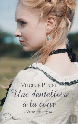 Bertrand.pt - Une Dentellière À La Cour