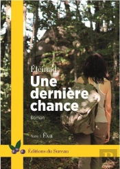 Une Dernière Chance T.1 : Eva