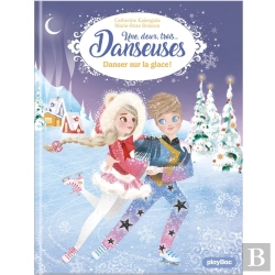 Bertrand.pt - Une, Deux, Trois Danseuses Tome 11 : Danser Sur La Glace !