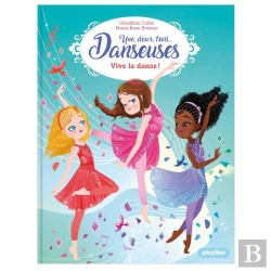 Bertrand.pt - Une, Deux, Trois Danseuses Tome 7 : Vive La Danse !