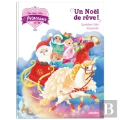 Une, Deux, Trois... Princesses T.18 ; Un Noël De Rêve