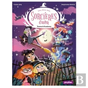 Une, Deux, Trois Sorcières D'Enfer Tome 3 : Tromosh Academy