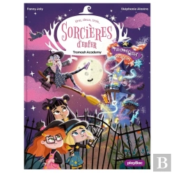 Bertrand.pt - Une, Deux, Trois Sorcières D'Enfer Tome 3 : Tromosh Academy
