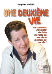 Une Deuxieme Vie...