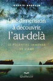 Une Dimension A Decouvrir L Au-Dela