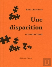 Une Disparition Et Tout Et Tout