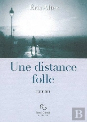 Une Distance Folle