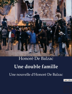 Bertrand.pt - Une Double Famille - Une Nouvelle D Honore De Balza