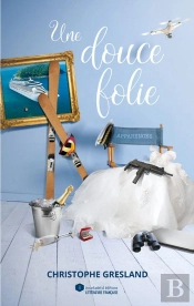 Une Douce Folie