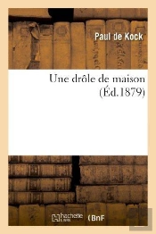 Une Drole De Maison