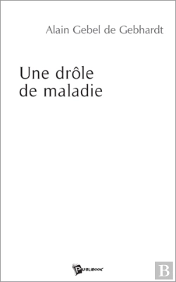 Bertrand.pt - Une Drole De Maladie
