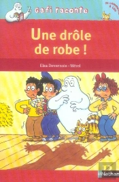 Une Drôle De Robe