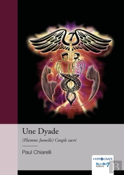 Bertrand.pt - Une Dyade : (Flamme Jumelle) Couple Sacré