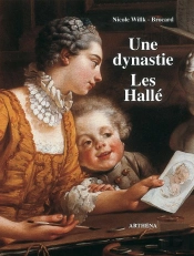 Une Dynastie ; Les Hallé