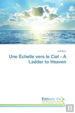 Bertrand.pt - Une Echelle Vers Le Ciel - A Ladder To Heaven
