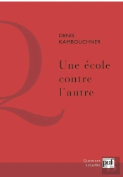 Une École Contre L'Autre