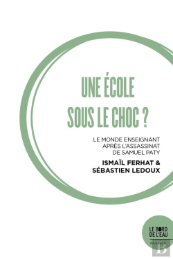 Bertrand.pt - Une École Sous Le Choc? : Le Monde Enseignant Après L'Assassinat De Samuel Paty