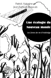 Une Écologie Du Nouveau Monde