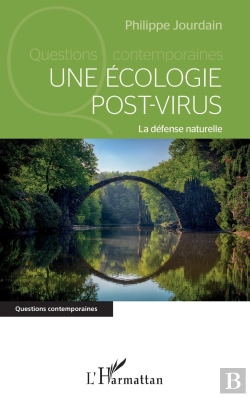 Bertrand.pt - Une Écologie Post-Virus : La Défense Naturelle
