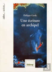 Une Ecriture En Archipel