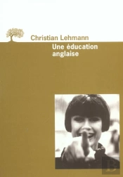 Une Education Anglaise