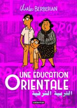 Une Éducation Orientale