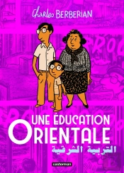 Une Éducation Orientale