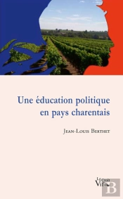 Une Éducation Politique En Pays Charentais