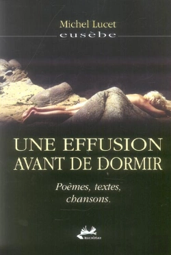Bertrand.pt - Une Effusion Avant De Dormir