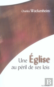 Une Église Au Péril De Ses Lois
