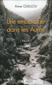 Une Embuscade Dans Les Aurès