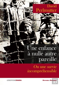 Bertrand.pt - Une Enfance À Nulle Autre Pareille Ou Une Survie Incompréhensible