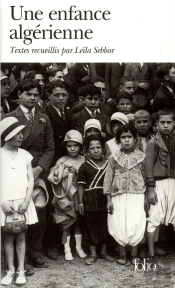 Une Enfance Algérienne