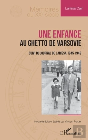 Une Enfance Au Ghetto De Varsovie ; Journal De Larissa 1945-1949