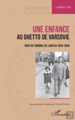 Bertrand.pt - Une Enfance Au Ghetto De Varsovie ; Journal De Larissa 1945-1949