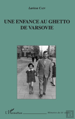 Bertrand.pt - Une Enfance Au Ghetto De Varsovie