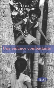 Une Enfance Combattante
