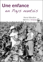 Une Enfance En Pays Nantais