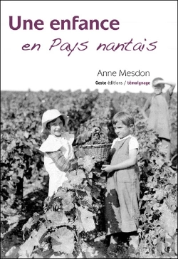 Bertrand.pt - Une Enfance En Pays Nantais