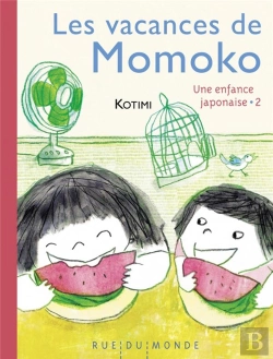 Bertrand.pt - Une Enfance Japonaise Tome 2 : Les Vacances De Momoko