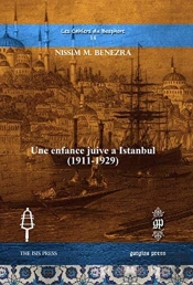 Une Enfance Juive A Istanbul (1911-1929)