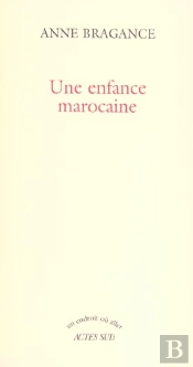 Une Enfance Marocaine