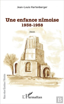 Bertrand.pt - Une Enfance Nîmoise ; 1938-1958