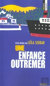 Une Enfance Outre-Mer