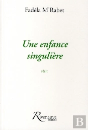 Une Enfance Singulière