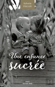 Une Enfance Sucrée