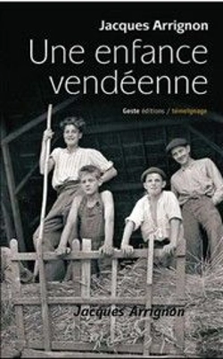 Bertrand.pt - Une Enfance Vendéenne