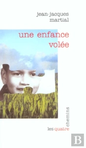 Une Enfance Volee